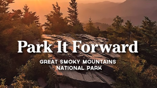 The Great Smoky Mountains National Park is asking for public input on its newly announced 'Park it Forward' plan for 2023 to charge for parking in all parking spaces in the park. 